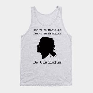 Be Gladiolus (black) Tank Top